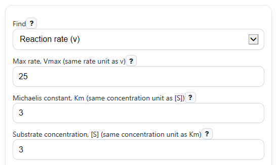 Example inputs for Michaelis-Menten Equation Calculator