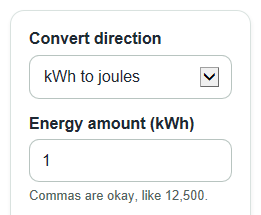 Example inputs for kWh to Joules Converter