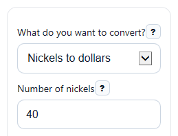 Example inputs for Nickels to Dollars Calculator