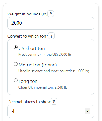 Example inputs for Pounds to Tons Converter