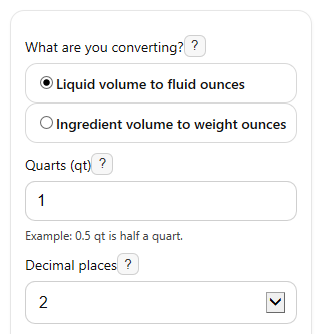 Example inputs for Quarts to Ounces Converter