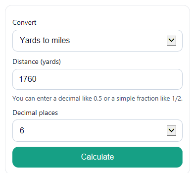 Example inputs for Yards to Miles Converter