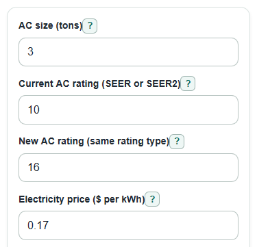 Example inputs for AC Energy Savings Calculator