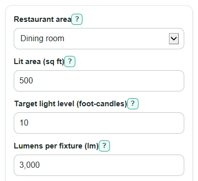 Example inputs for Restaurant Lighting Calculator