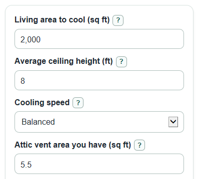 Example inputs for Whole House Fan Calculator