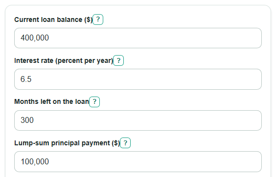 Example inputs for Mortgage Recast Calculator