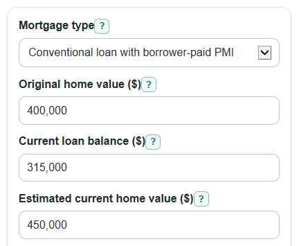 Example inputs for PMI Removal Calculator