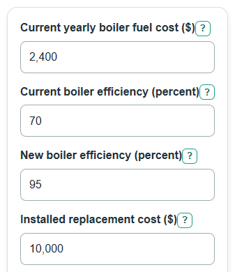 Example inputs for Boiler Replacement Savings Calculator