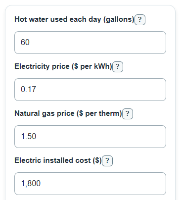 Example inputs for Gas vs Electric Water Heater Cost Calculator