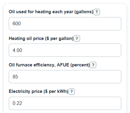 Example inputs for Heat Pump vs Oil Furnace Calculator