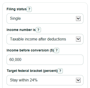 Example inputs for Roth Conversion Tax Bracket Calculator