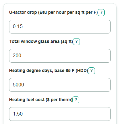 Example inputs for Storm Window Savings Calculator