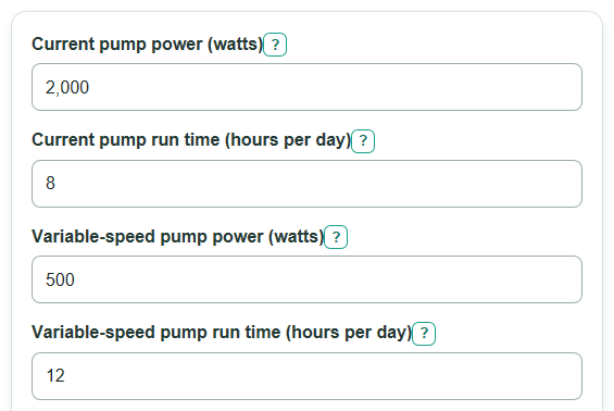 Example inputs for Variable Speed Pool Pump Savings Calculator