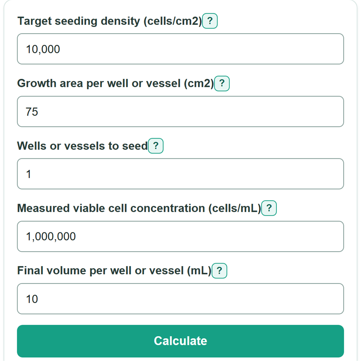 Example inputs for Cell Seeding Density, Vessel Area and Volume Calculator