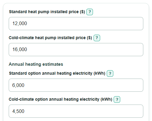 Example inputs for Cold-Climate vs Standard Heat Pump Lifetime Cost Calculator