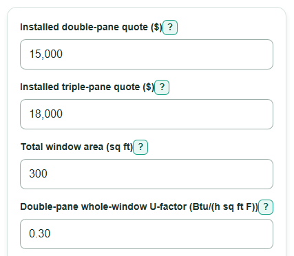 Example inputs for Double-Pane vs Triple-Pane Window Payback Calculator