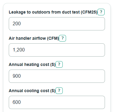 Example inputs for Duct Leakage Cost Calculator