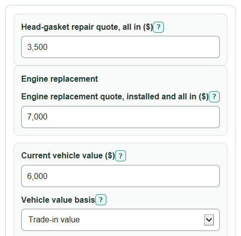 Example inputs for Head Gasket Repair vs Engine Replacement Calculator