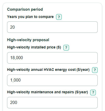 Example inputs for High-Velocity vs Conventional HVAC Lifetime Cost Calculator