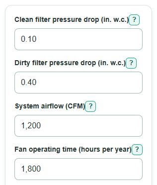 Example inputs for HVAC Filter Pressure Drop Energy Cost Calculator