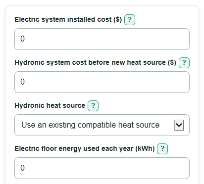 Example inputs for Hydronic vs Electric Radiant Floor Heating Cost Calculator
