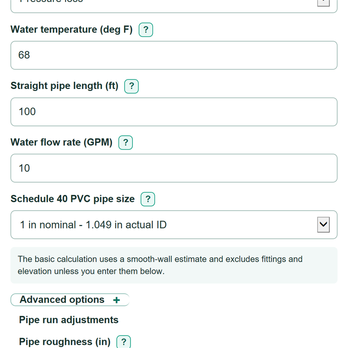 Example inputs for Pipe Flow Rate, Diameter and Pressure Loss Calculator