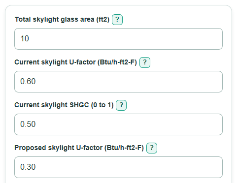 Example inputs for Skylight Heat Gain and Annual Energy Cost Calculator