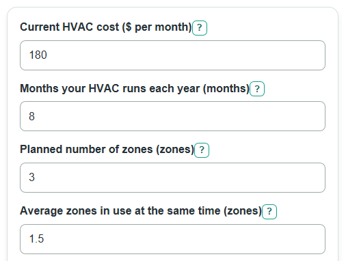 Example inputs for Zoned HVAC Savings Calculator