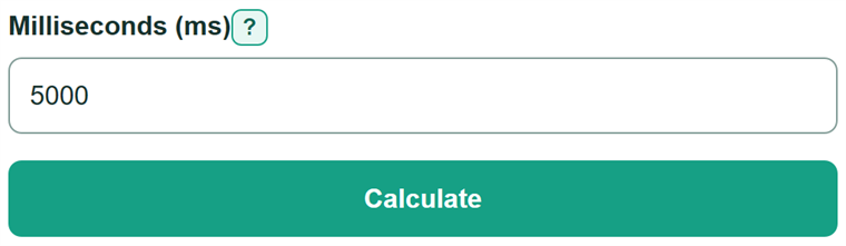Example inputs for Milliseconds to Seconds Converter