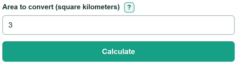 Example inputs for Square Kilometers to Square Meters Converter